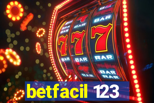 betfacil 123